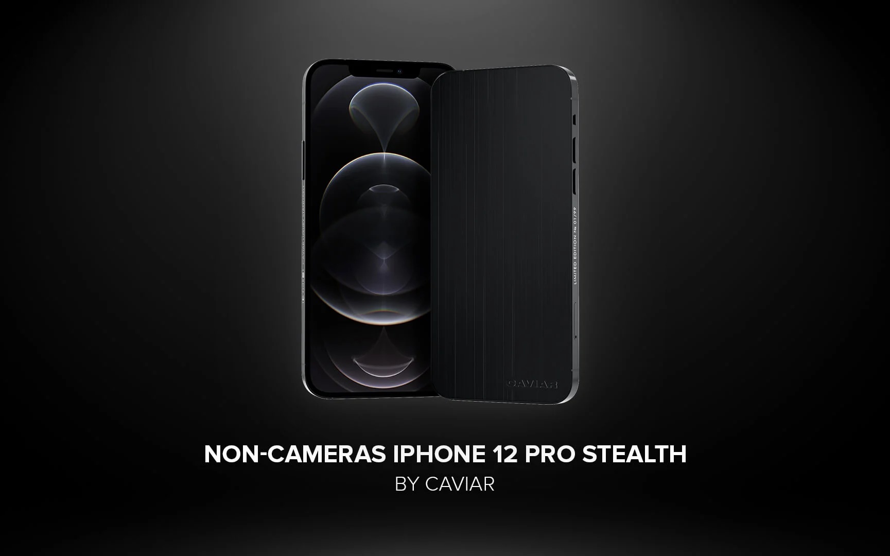 iPhone 12 Pro, iPhone 12 Pro không camera, Caviar