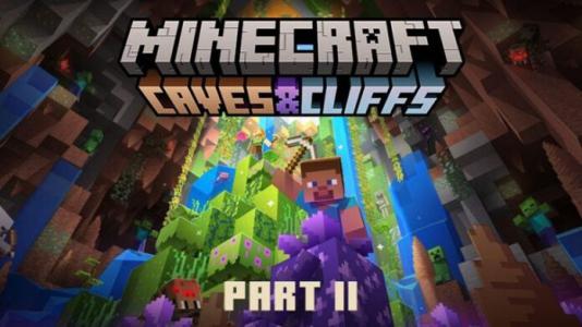 Minecraft Caves & Cliffs Update Part II sẽ ra mắt vào ngày 30/11
